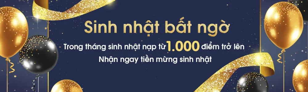 Khuyến mãi sinh nhật KU77777 – Nhận tiền mừng sinh nhật hấp dẫn