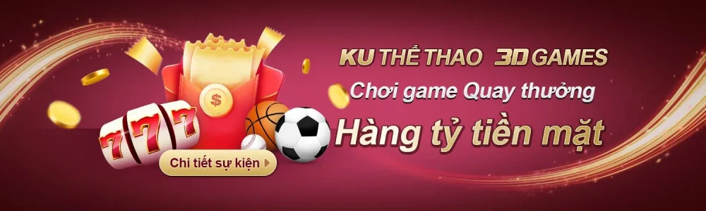 Chơi game quay thưởng KU77777 – Cơ hội trúng hàng tỷ tiền mặt